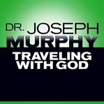 Traveling with god cover image