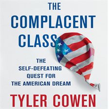 Cover image for The Complacent Class