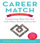 Career match : connecting who you are with what you'll love to do cover image