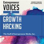 Entrepreneur voices on growth hacking cover image