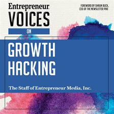 Cover image for Entrepreneur Voices on Growth Hacking