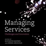 Managing services : challenges and innovation cover image