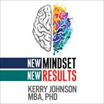 New mindset, new results cover image