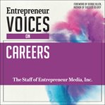 Entrepreneur voices on careers cover image
