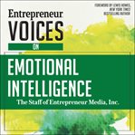 Entrepreneur voices on emotional intelligence cover image