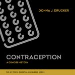 Contraception. A Concise History cover image