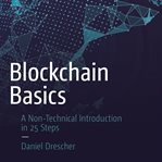 Blockchain basics. A Non-Technical Introduction in 25 Steps cover image
