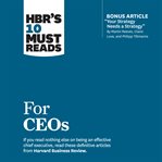HBR's 10 must reads for CEOs cover image