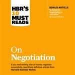 Hbr's 10 must reads on negotiation cover image
