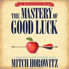 Imagen de portada para The Mastery of Good Luck