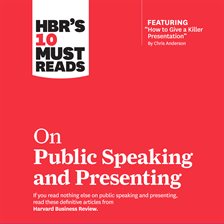Cover image for HBR's 10 Must Reads on Public Speaking and Presenting