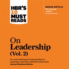 Cover image for HBR's 10 Must Reads on Leadership, Vol. 2