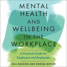 Cover image for Mental Health and Wellbeing in the Workplace
