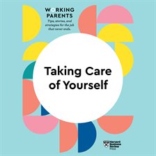 Cover image for Taking Care of Yourself