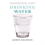 Drinking water: a history cover image