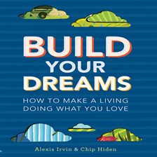 Cover image for Build Your Dreams