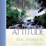 The power of attitude cover image