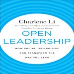 Open leadership : how social technology can transform the way you lead cover image
