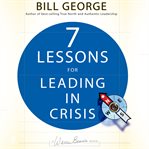 7 lessons for leading in crisis cover image