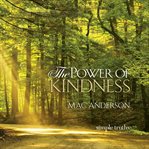 The power of kindness cover image