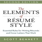 THE ELEMENTS OF RESUME STYLE cover image