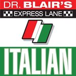 Dr. blair's express lane : italian cover image
