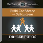 Build confidence & self esteem cover image