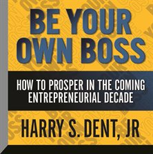 Cover image for Be Your Own Boss