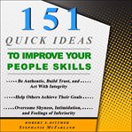 151 quick ideas to improve your people skills cover image