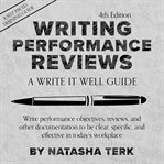 Writing performance reviews : a write it well guide cover image