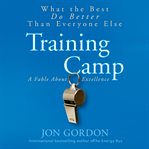 Training camp what the best do better than everyone else cover image