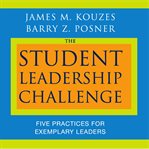 THE STUDENT LEADERSHIP CHALLENGE cover image