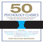 50 PSYCHOLOGY CLASSICS cover image
