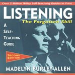 Listening: the forgotten skill cover image