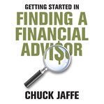 Getting started in finding a financial advisor cover image