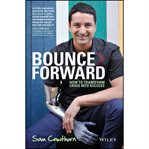 Bounce forward : how to transform crisis into success cover image