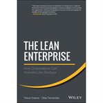 The lean enterprise : How corporations can innovate like startups cover image