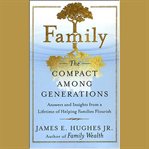 Family. The Compact Among Generations cover image