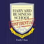 Harvard business school confidential. Secrets of Success cover image