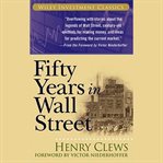 Fifty years in wall street cover image