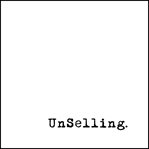 Unselling : the new customer experience cover image