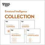 Harvard business review emotional intelligence collection. Happiness, Resilience, Empathy, Mindfulness cover image