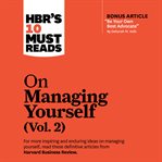 Hbr's 10 must reads on managing yourself, vol. 2 cover image