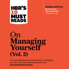 Cover image for HBR's 10 Must Reads on Managing Yourself, Volume 2