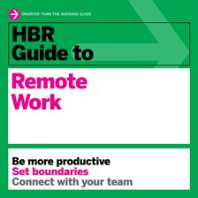 Cover image for HBR Guide to Remote Work