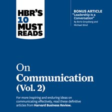 Cover image for HBR's 10 Must Reads on Communication, Vol. 2