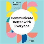 Communicating better with everyone cover image