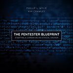 The pentester blueprint : starting a career as an ethical hacker cover image