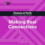Making real connections cover image