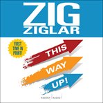 This way up! : Zig's original breakthrough classic on achievement cover image